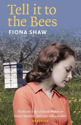 Tell it to the Bees by Fiona Shaw image