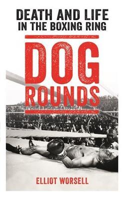 Dog Rounds by Elliot Worsell image