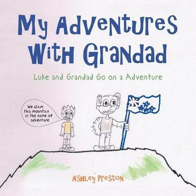 My Adventures with Grandad by Ashley Preston image