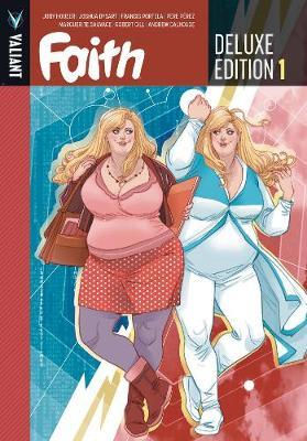 Faith Deluxe Edition Book 1 by Jody Houser image