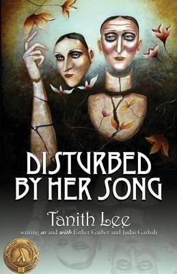 Disturbed by Her Song by Tanith Lee image