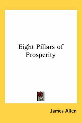 Eight Pillars of Prosperity by James Allen image