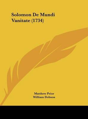 Solomon de Mundi Vanitate (1734) by Matthew Prior image