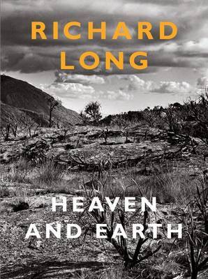 Richard Long: Heaven and Earth by Andrew Wilson image