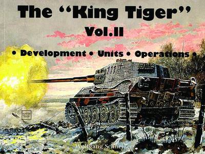King Tiger Vol.II by Horst Scheibert image