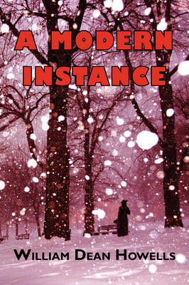 A Modern Instance by William Dean Howells image