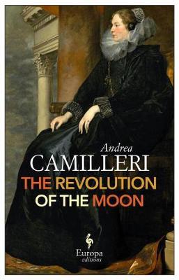 The Revolution Of The Moon by Andrea Camilleri image