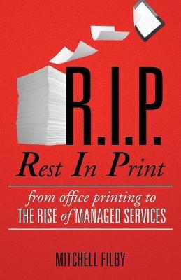 Rest in Print by Mitchell Filby