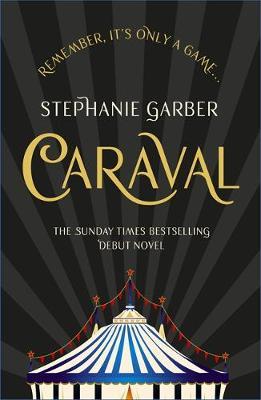 Caraval by Stephanie Garber