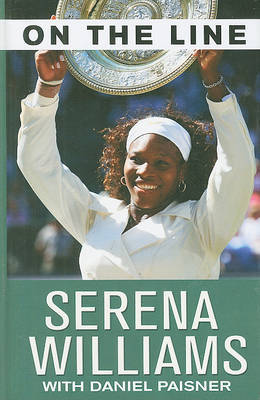 On the Line on Hardback by Serena Williams