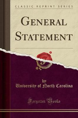 General Statement (Classic Reprint) by University Of North Carolina image