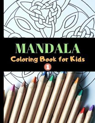 Mandala Coloring Book for Kids by Colorful O Lives image