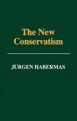 The New Conservatism by J'Urgen Habermas image