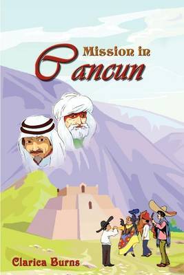 Mission in Cancun by Clarica Burns image