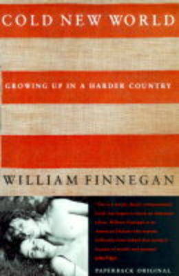 Cold New World by William Finnegan image