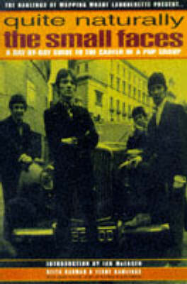 Quite Naturally - The Small Faces by Keith Badman image
