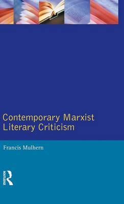 Contemporary Marxist Literary Criticism by Francis Mulhern image