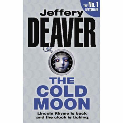 The Cold Moon (Lincoln Rhyme #7) on Paperback by Jeffery Deaver