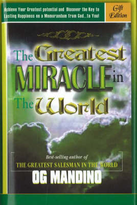 The Greatest Miracle in the World by Mandino Og image