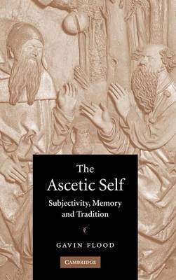The Ascetic Self by Gavin Flood image