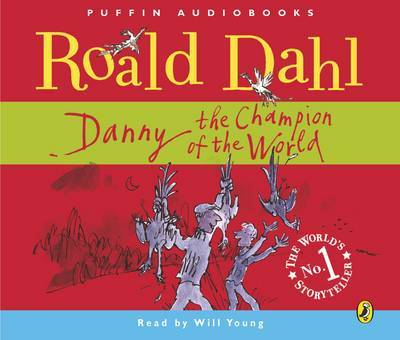 Danny, the Champion of the World by Roald Dahl image