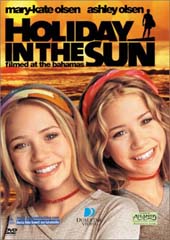 Mary-Kate and Ashley: Holiday In The Sun on DVD Mary-Kate and Ashley: Holiday In The Sun on DVD