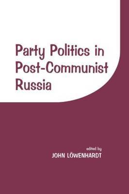 Party Politics in Post-communist Russia image