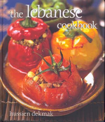 Lebanese Cookbook by Hussien Dekmak image