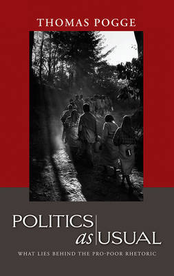 Politics as Usual on Hardback by Thomas W. Pogge