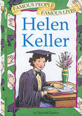 Helen Keller on Paperback by Harriet Castor