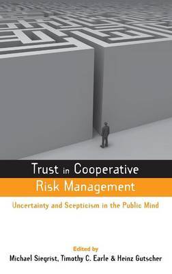 Trust in Cooperative Risk Management by Timothy C Earle image