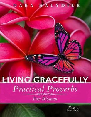 Living Gracefully by Dara Halydier image