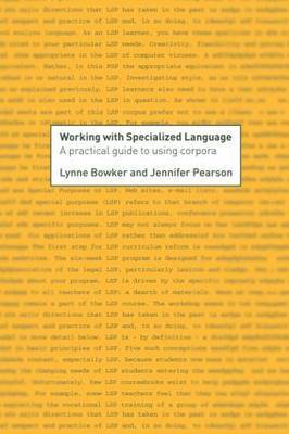 Working with Specialized Language by Lynne Bowker image