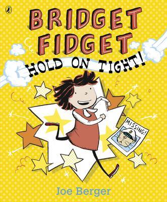 Bridget Fidget Hold on Tight by Joe Berger image