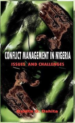 Conflict Management in Nigeria by Oshita, O Oshita image