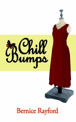 Chill Bumps by Bernice Rayford image