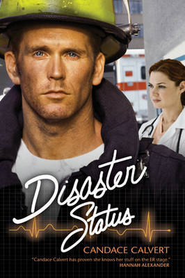 Disaster Status by Candace Calvert image