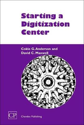 Starting a Digitization Center by Cokie G. Anderson image