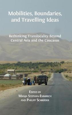 Mobilities, Boundaries, and Travelling Ideas image