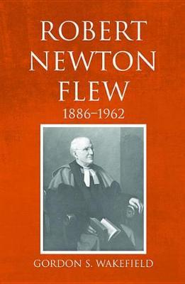 Robert Newton Flew, 1886-1962 by Gordon S. Wakefield image
