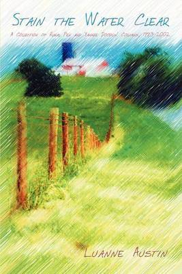 Stain the Water Clear by Luanne Austin image
