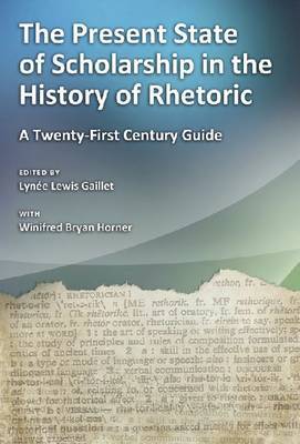 The Present State of Scholarship in the History of Rhetoric image