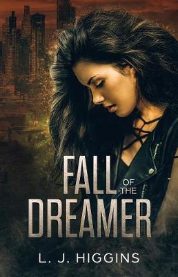 Fall of the Dreamer by L J Higgins image