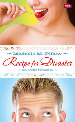 Recipe for Disaster by Michelle M Pillow image