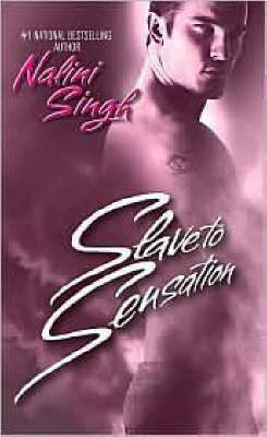 Slave to Sensation (Psy-Changeling Series #1) by Nalini Singh image