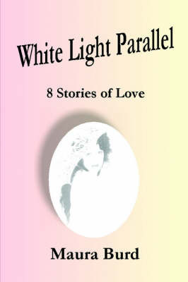 White Light Parallel by Maura Burd image