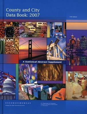 County and City Data Book: A Statistical Abstract Supplement by United States Department of Commerce image