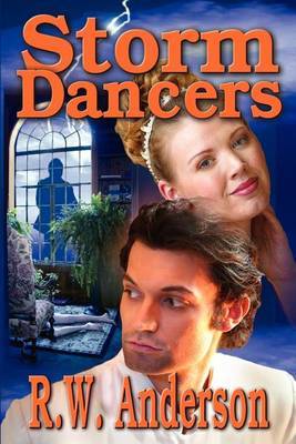 Storm Dancers by Robert W Anderson image