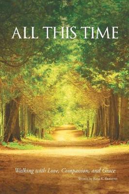 All This Time by Rene K Gutierrez image