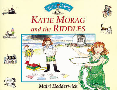 Katie Morag and the Riddles by Mairi Hedderwick image